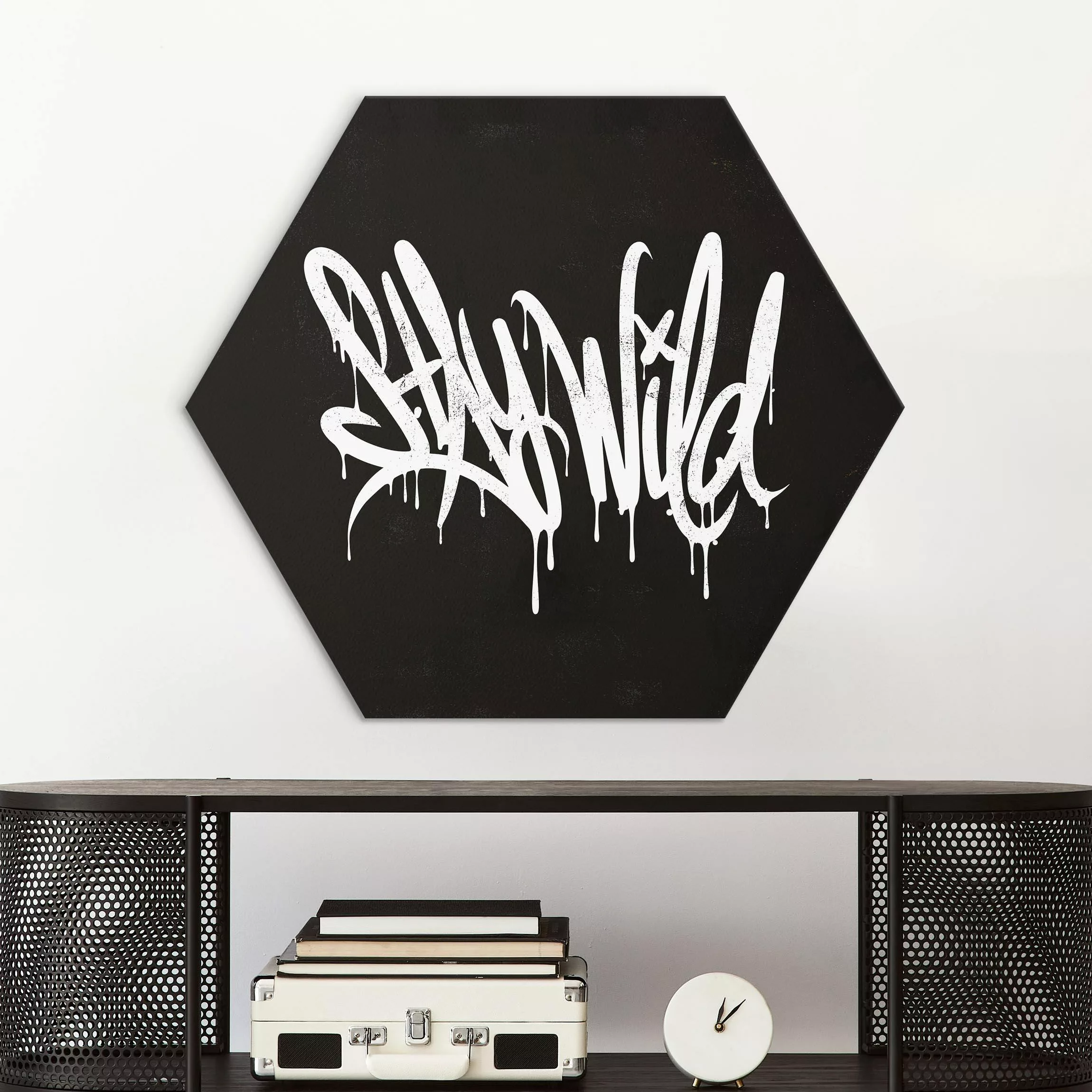 Hexagon-Alu-Dibond Bild Graffiti Art Stay Wild günstig online kaufen