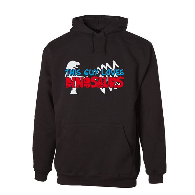 G-graphics Hoodie This Guy loves Dinosaurs mit trendigem Frontprint mit Spr günstig online kaufen