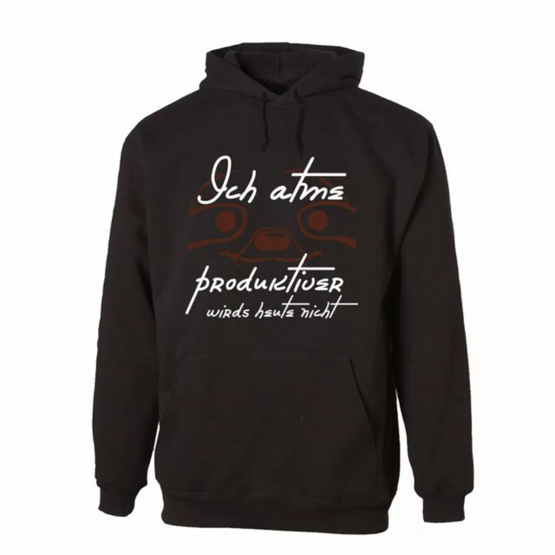 G-graphics Hoodie Ich atme, produktiver wird’s heute nicht! Unisex, mit Fro günstig online kaufen