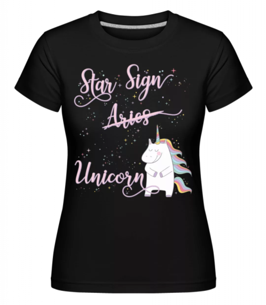 Star Sign Unicorn Aries · Shirtinator Frauen T-Shirt günstig online kaufen