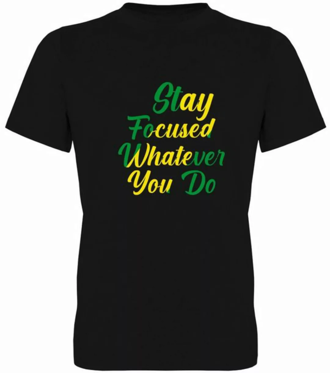 G-graphics T-Shirt Stay focused whatever you do Herren T-Shirt, mit Frontpr günstig online kaufen