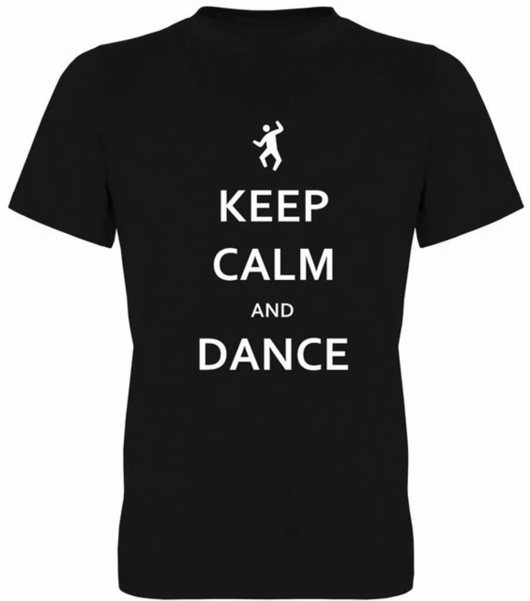G-graphics T-Shirt Keep calm and dance Herren T-Shirt, mit trendigem Frontp günstig online kaufen