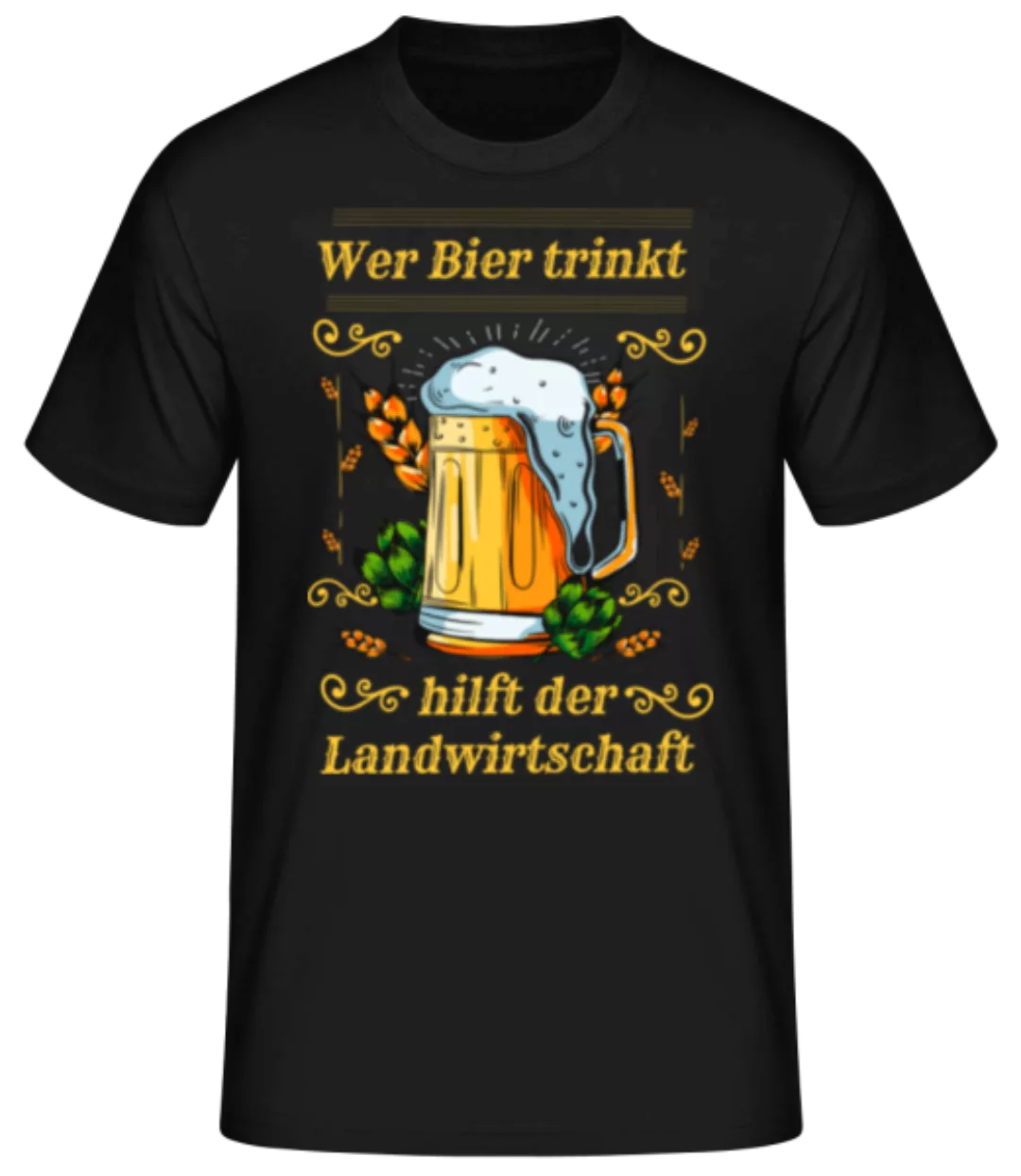 Bier Hilft Der Landwirtschaft · Männer Basic T-Shirt günstig online kaufen