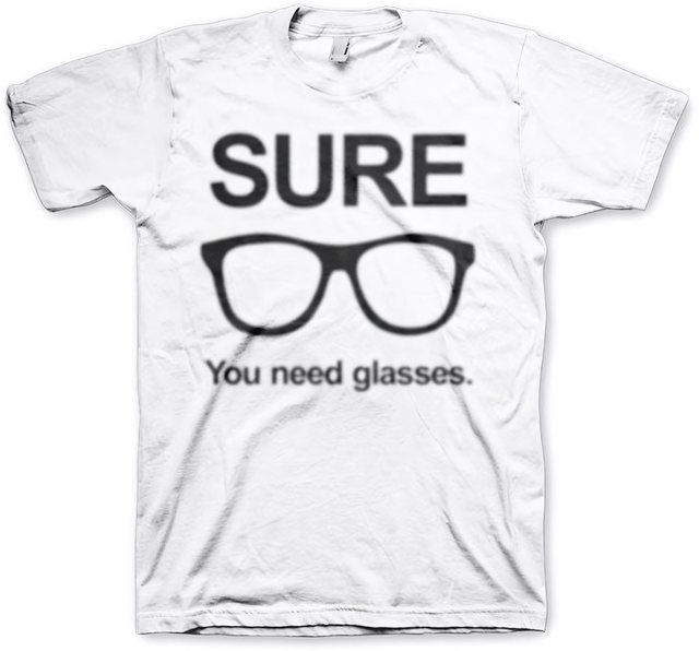 Hybris T-Shirt Sure You Need Glasses T-Shirt günstig online kaufen