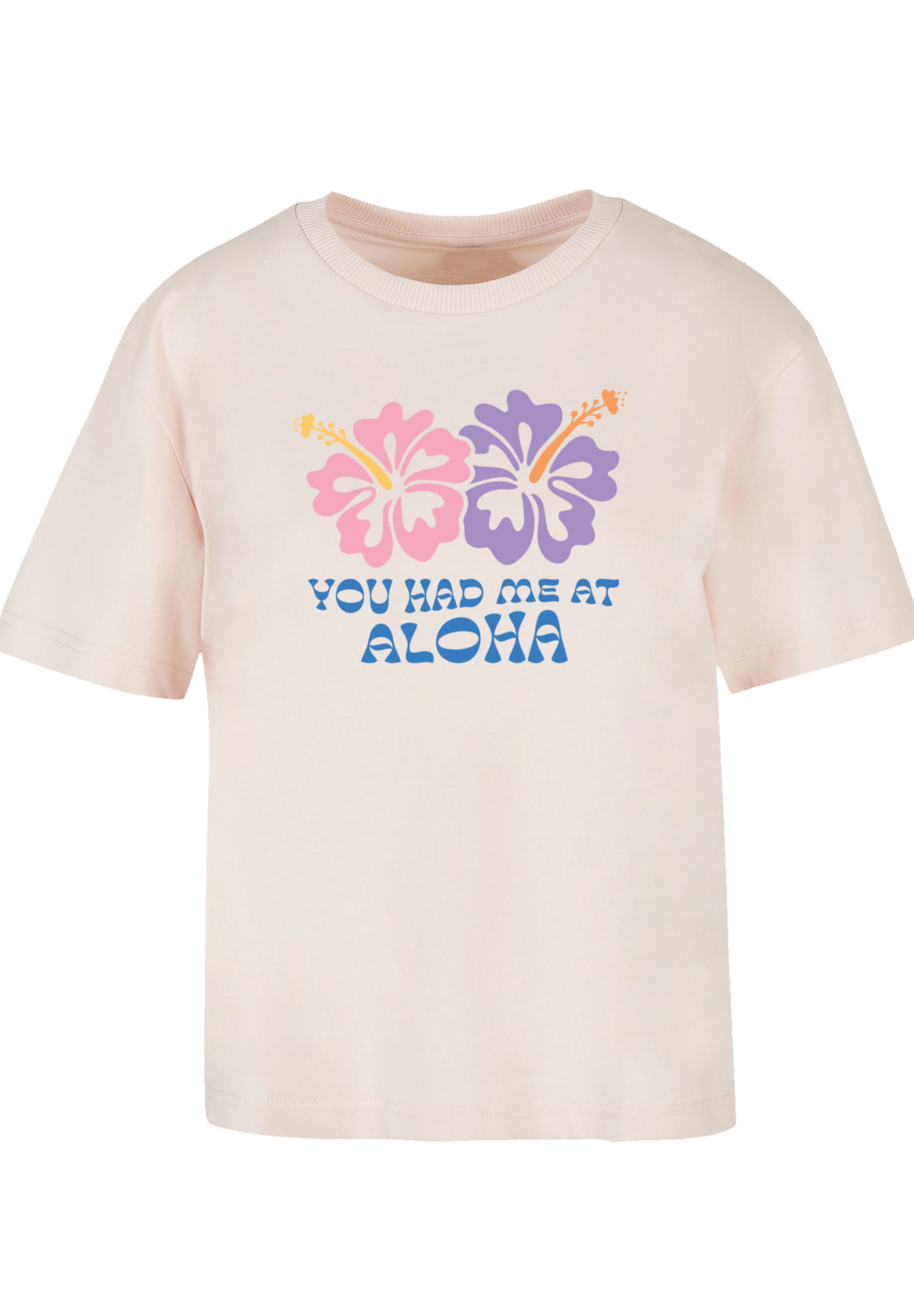 F4NT4STIC T-Shirt "You had me at Aloha", Premium Qualität günstig online kaufen