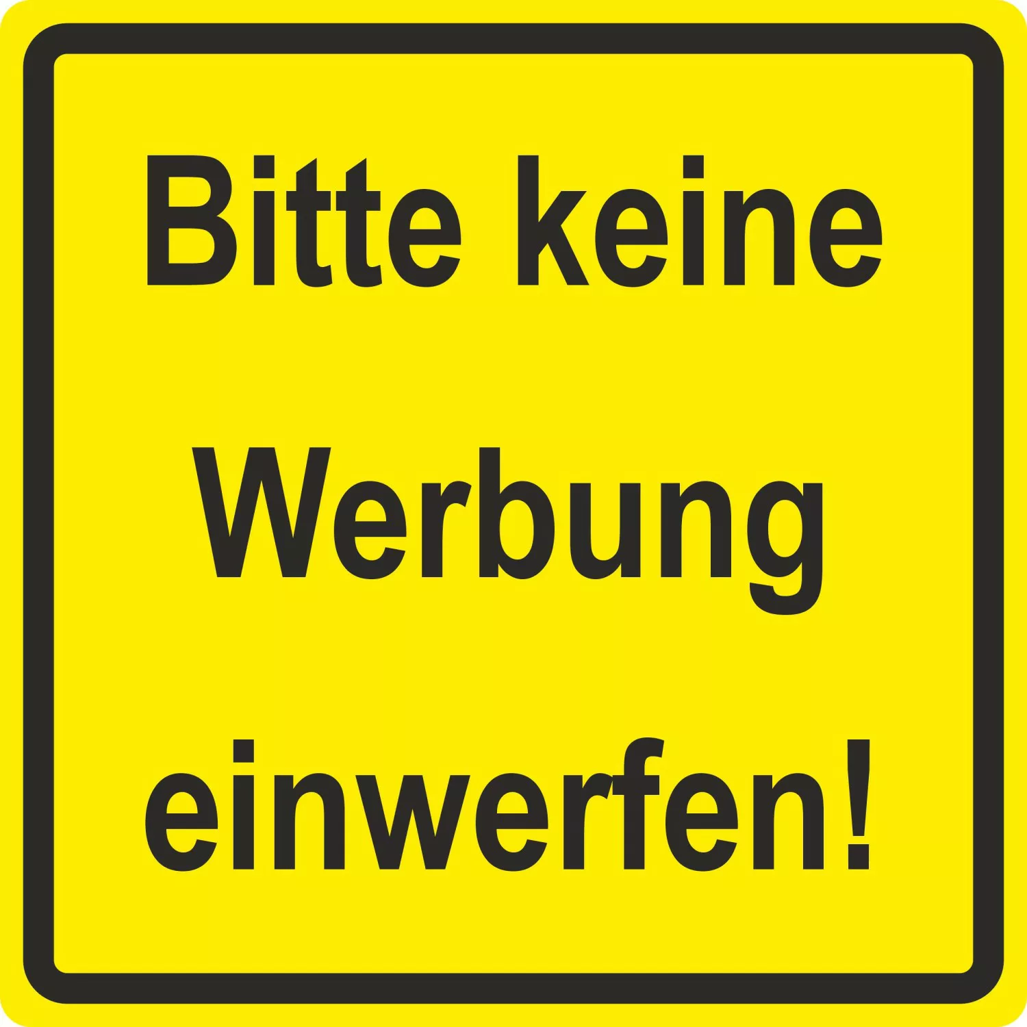 Warn- und Hinweissschild Bitte keine Werbung... 10 cm x 10 cm Hard-PVC günstig online kaufen