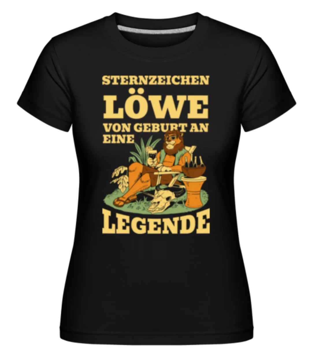 Sternzeichen Löwe Legende · Shirtinator Frauen T-Shirt günstig online kaufen