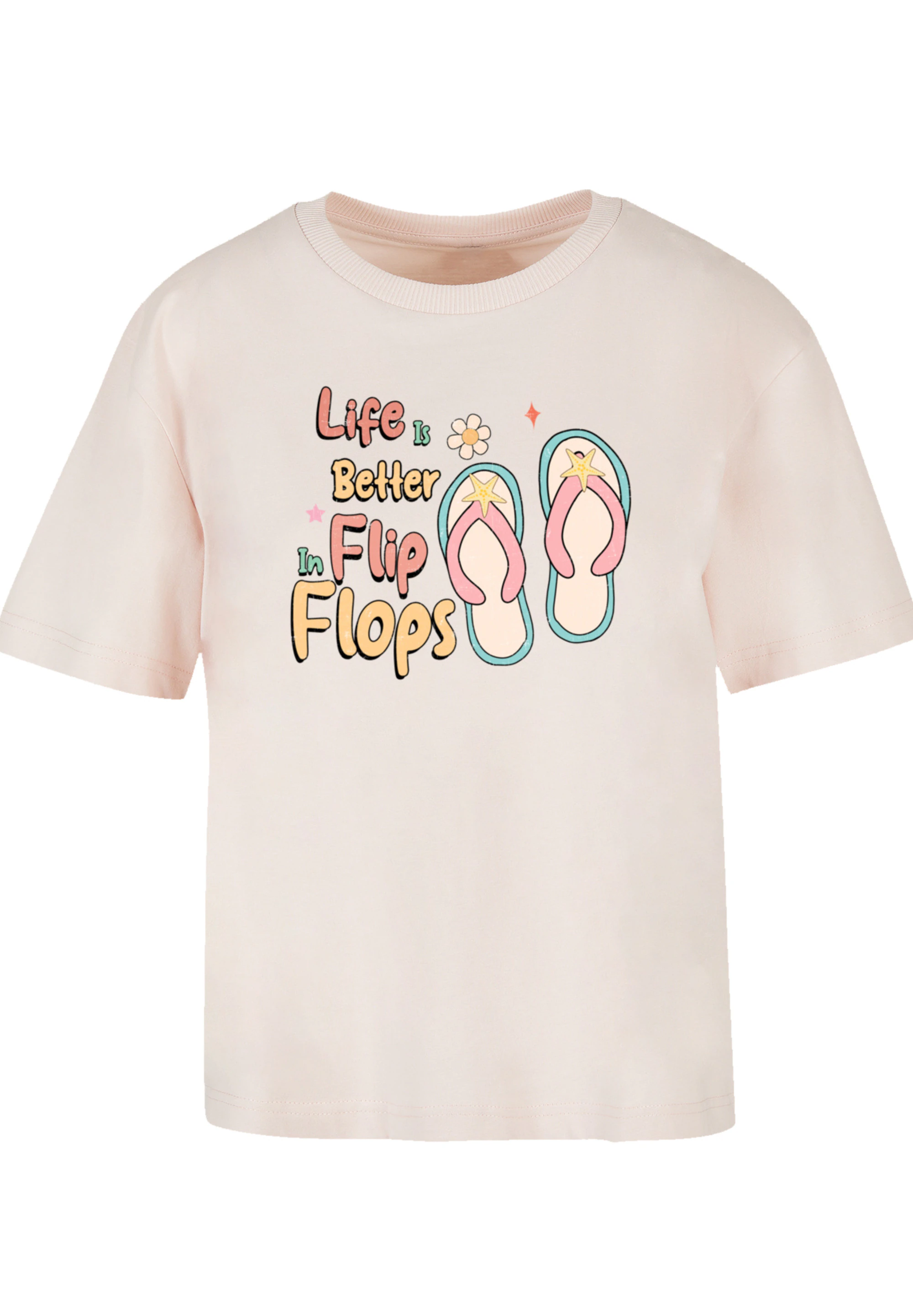 F4NT4STIC T-Shirt "Life Is Better In Flip Flops", Premium Qualität günstig online kaufen