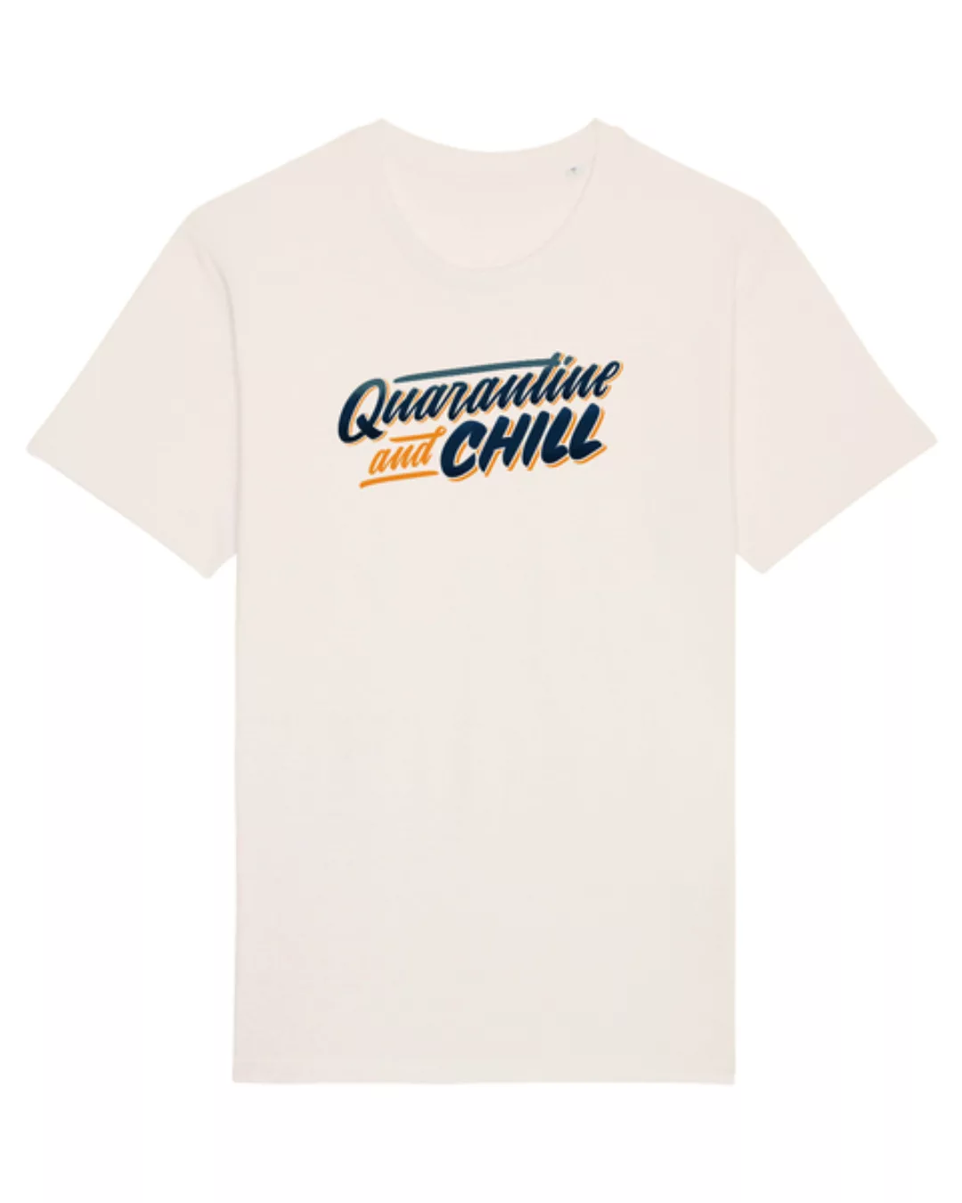 Quarantine And Chill | T-shirt Unisex günstig online kaufen