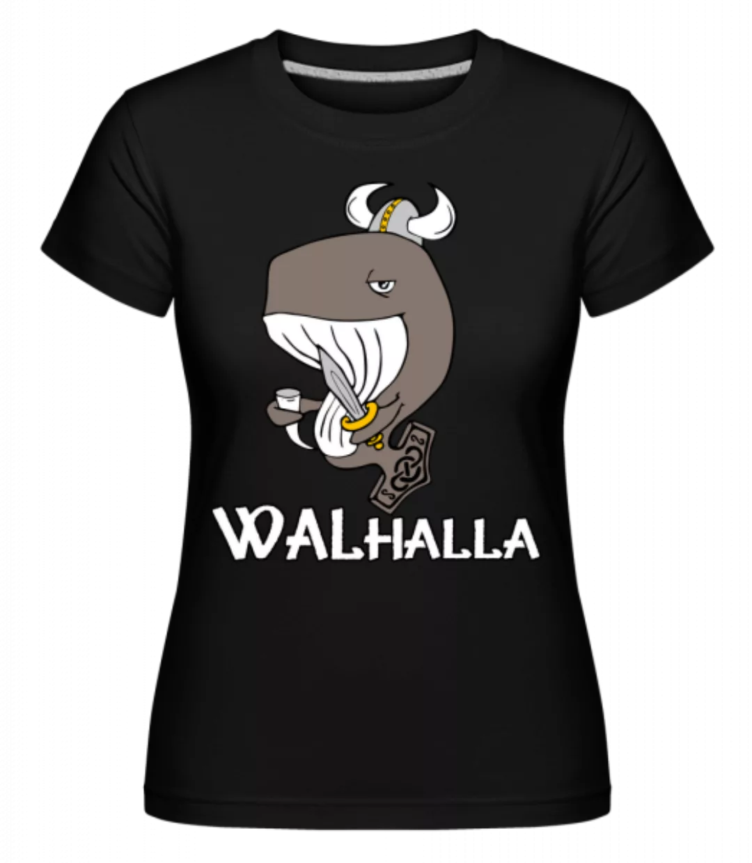 Walhalla · Shirtinator Frauen T-Shirt günstig online kaufen