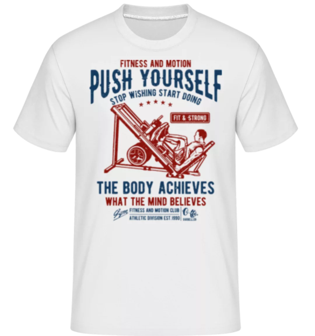 Push Yourself · Shirtinator Männer T-Shirt günstig online kaufen