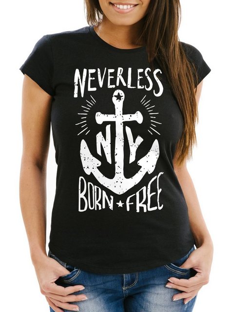 Neverless Print-Shirt Damen T-Shirt Anker Born Free Anchor Sailing Slim Fit günstig online kaufen