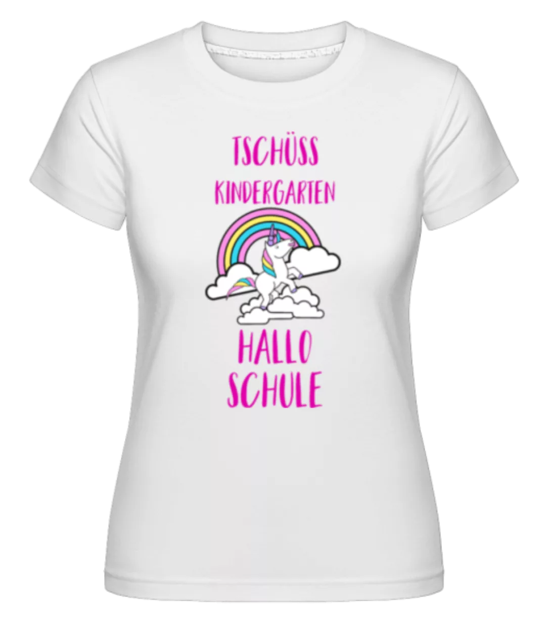 Hallo Schule Einhorn · Shirtinator Frauen T-Shirt günstig online kaufen