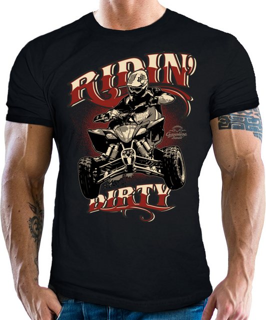 GASOLINE BANDIT® T-Shirt Racer-Shirt für Quad Fahrer: Riding Dirty günstig online kaufen