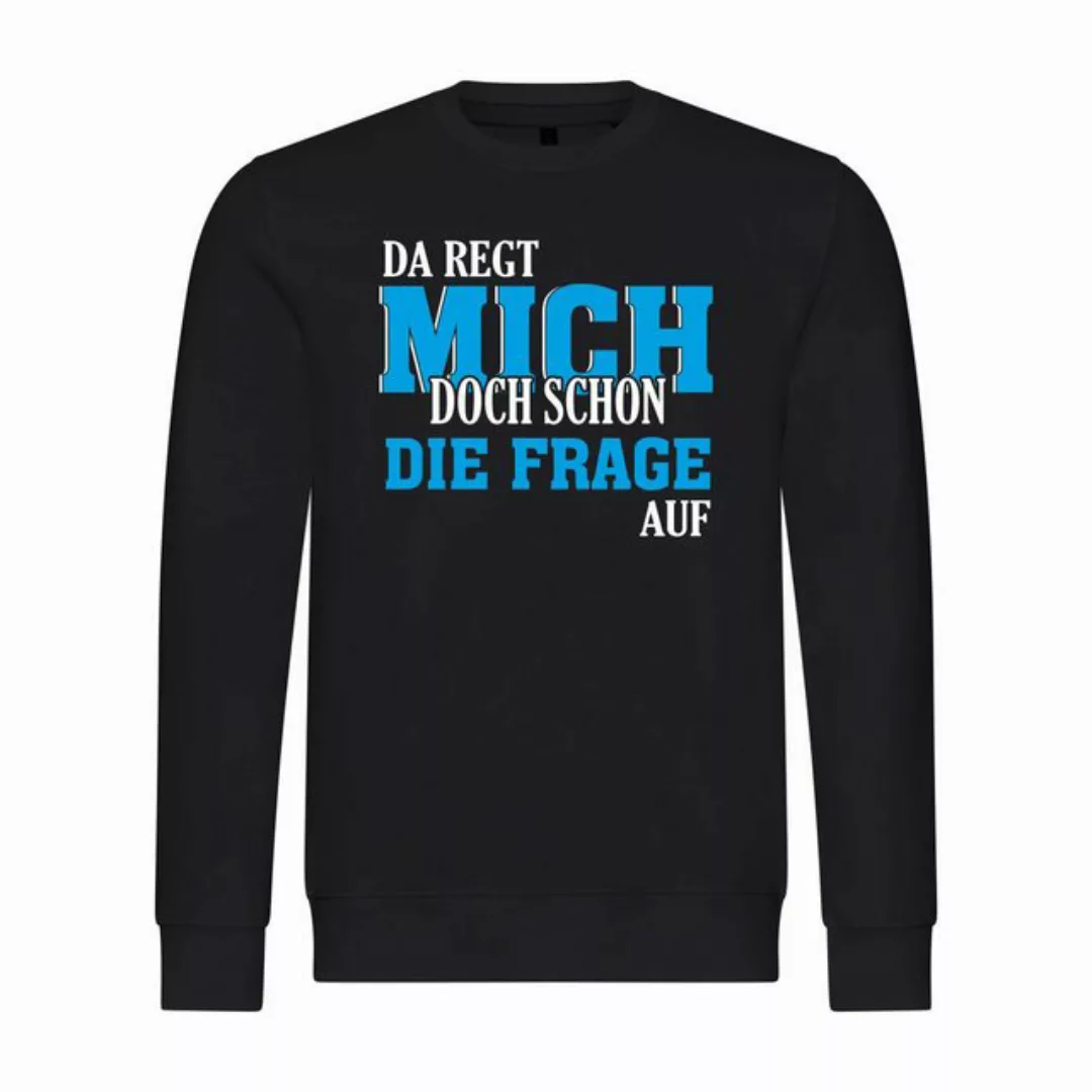 deinshirt Kapuzenpullover Herren Pullover Da regt mich schon die Frage auf günstig online kaufen