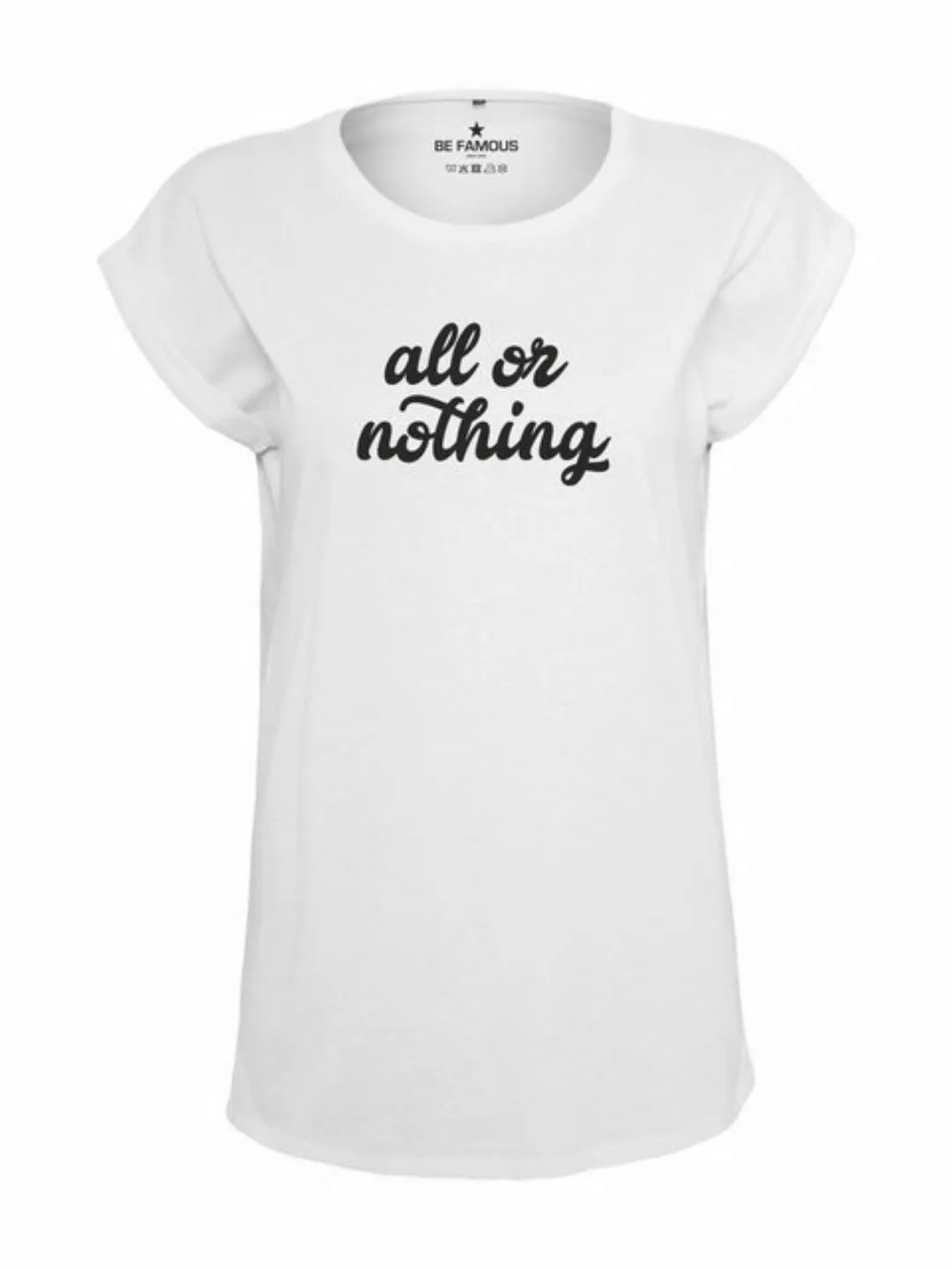 Be Famous Print-Shirt All or nothing (1-tlg) günstig online kaufen