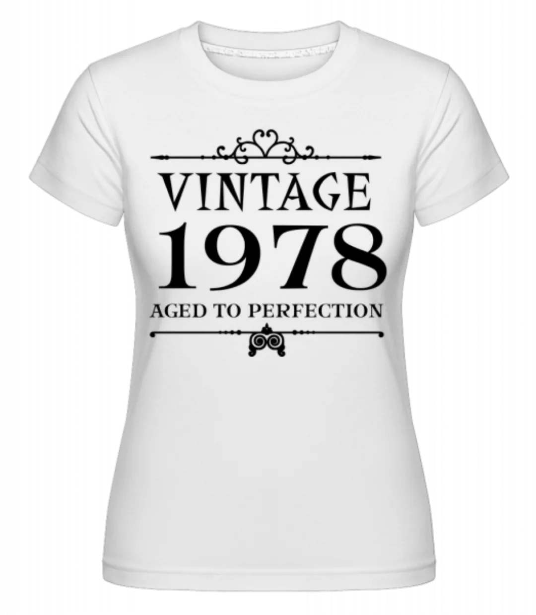 Vintage 1978 Perfection · Shirtinator Frauen T-Shirt günstig online kaufen