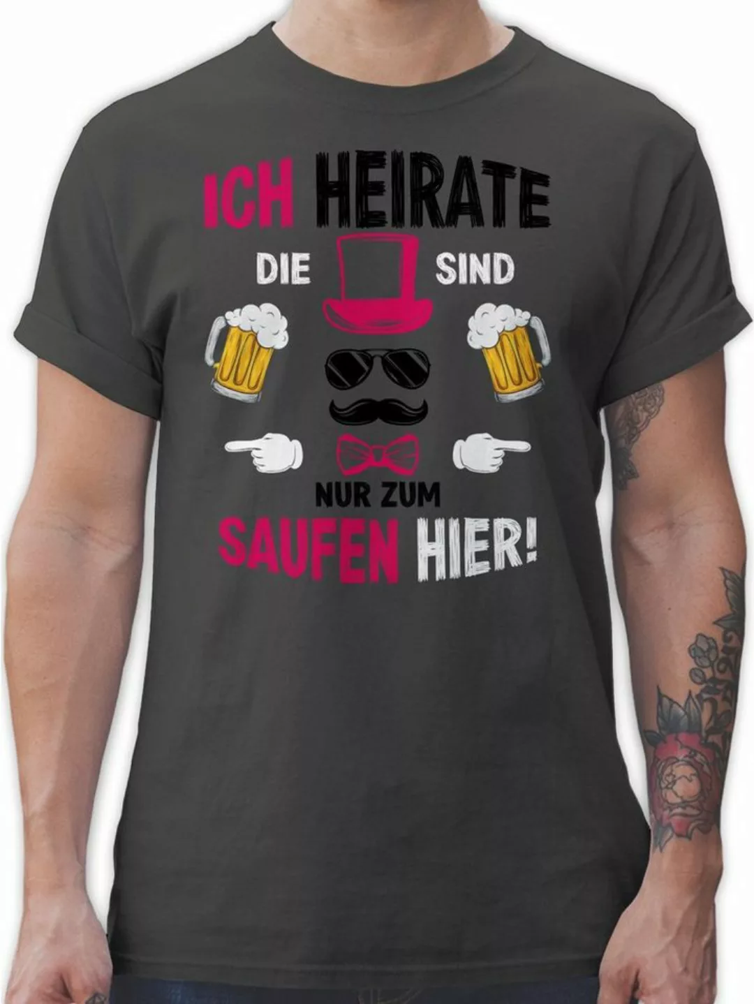 Shirtracer T-Shirt Ich heirate die sind nur zum saufen hier JGA Männer günstig online kaufen