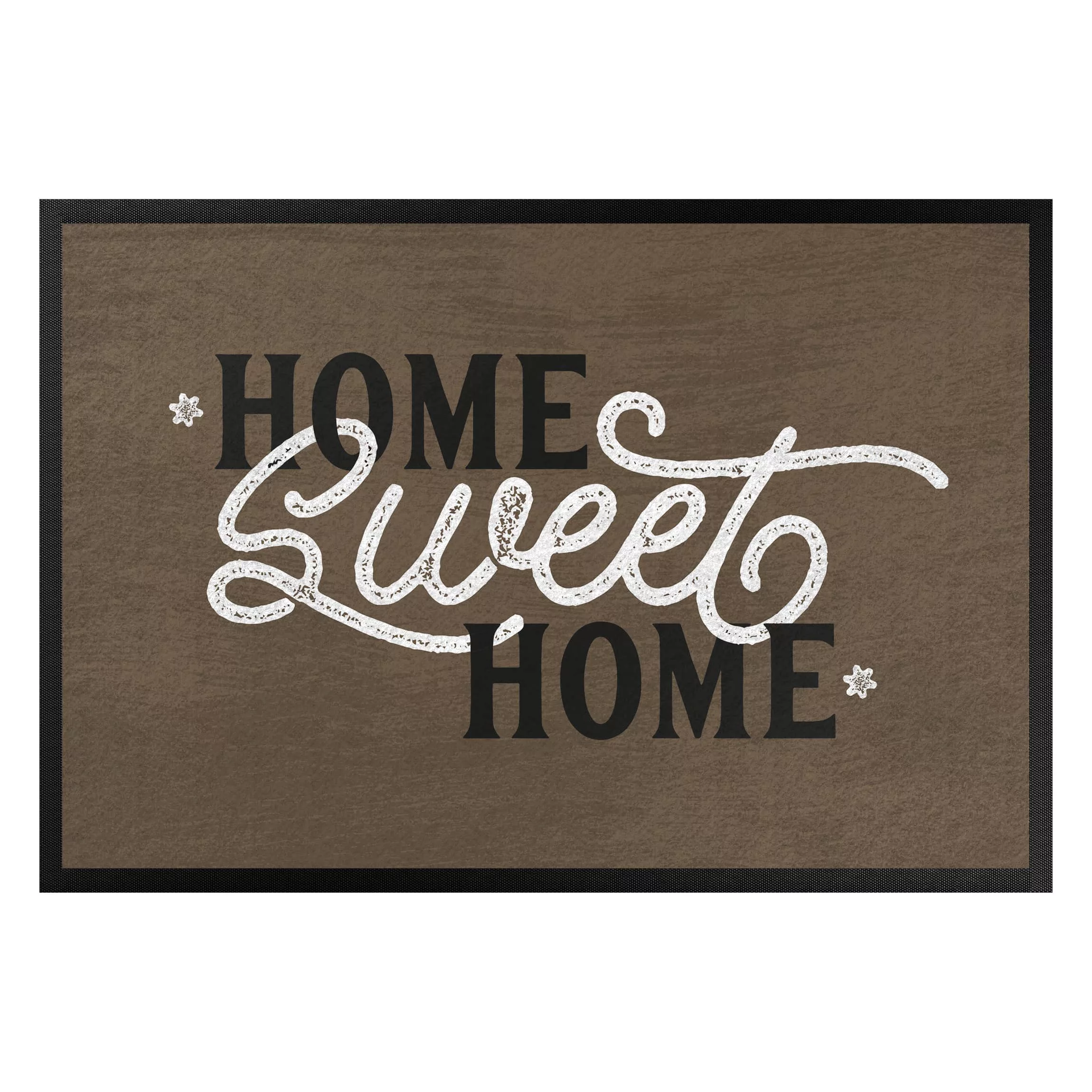 Fußmatte Spruch Home sweet home shabby brown günstig online kaufen