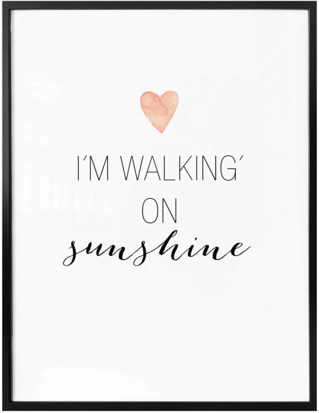 Wall-Art Poster »walking on sunshine«, Schriftzug, (1 St.), Poster ohne Bil günstig online kaufen