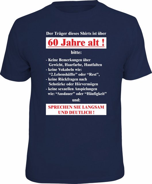 RAHMENLOS® T-Shirt Träger ist über 60 Jahre alt, sprechen Sie langsam günstig online kaufen