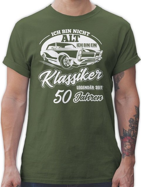 Shirtracer T-Shirt Ich bin nicht alt ich bin ein Klassiker Fünfzig 50. Gebu günstig online kaufen