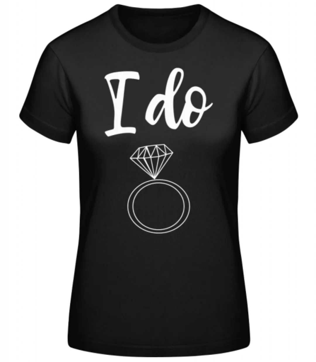 I Do Ring · Frauen Basic T-Shirt günstig online kaufen