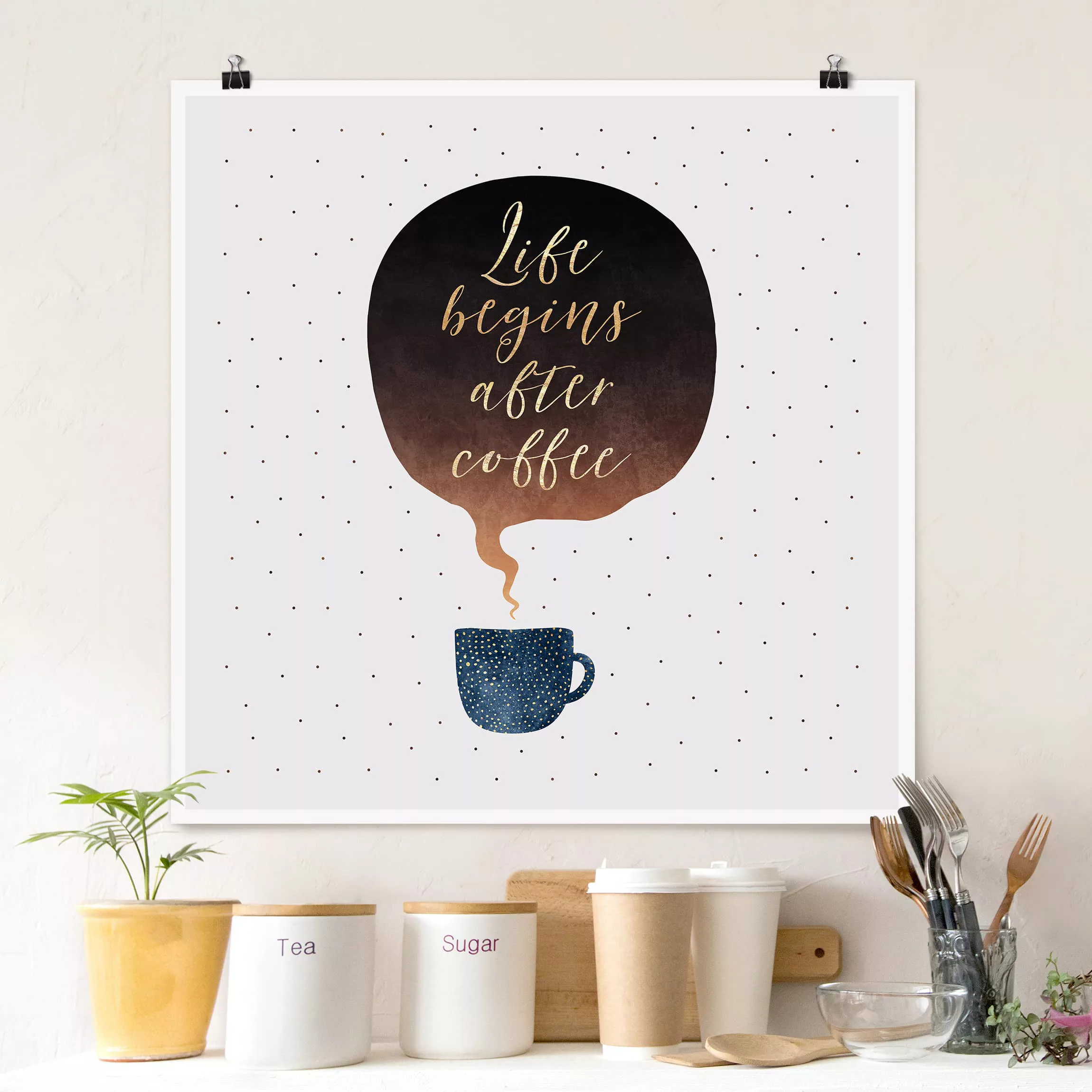 Poster Küche - Quadrat Life Begins After Coffee Punkte günstig online kaufen