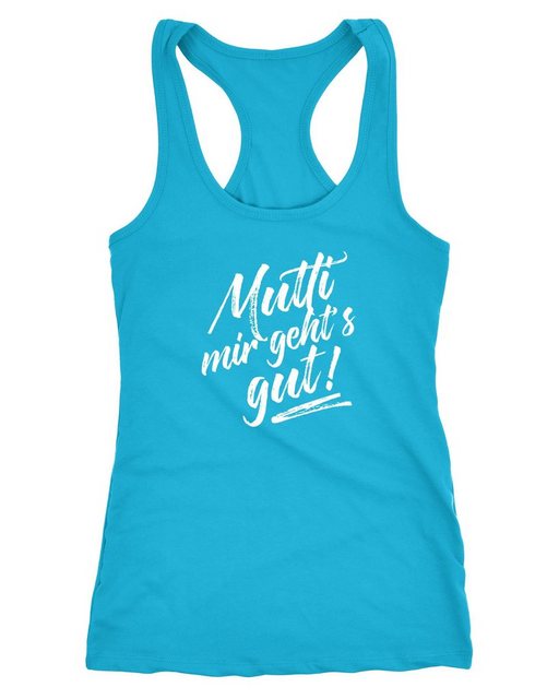 MoonWorks Tanktop Damen Tanktop Mutti mir geht's gut! Spruch Sprüche lustig günstig online kaufen