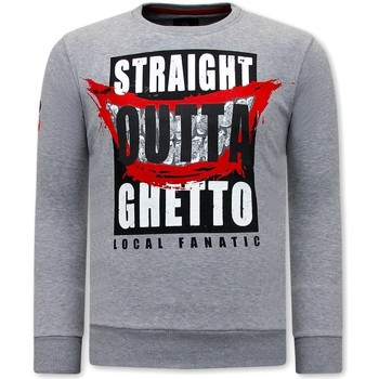 Local Fanatic  Sweatshirt Straight Outta Ghetto günstig online kaufen