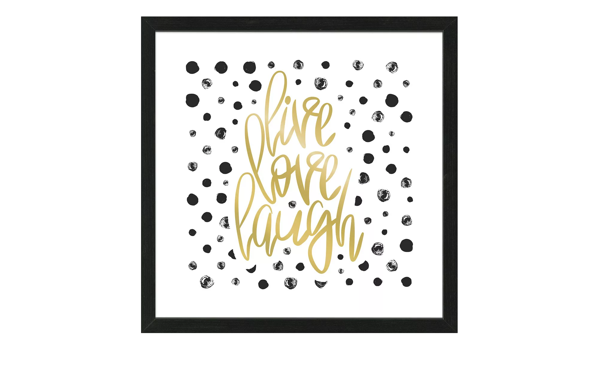 Gerahmtes Bild 55x55 cm  Live Love Laugh - mehrfarbig - 55 cm - 55 cm - Sco günstig online kaufen