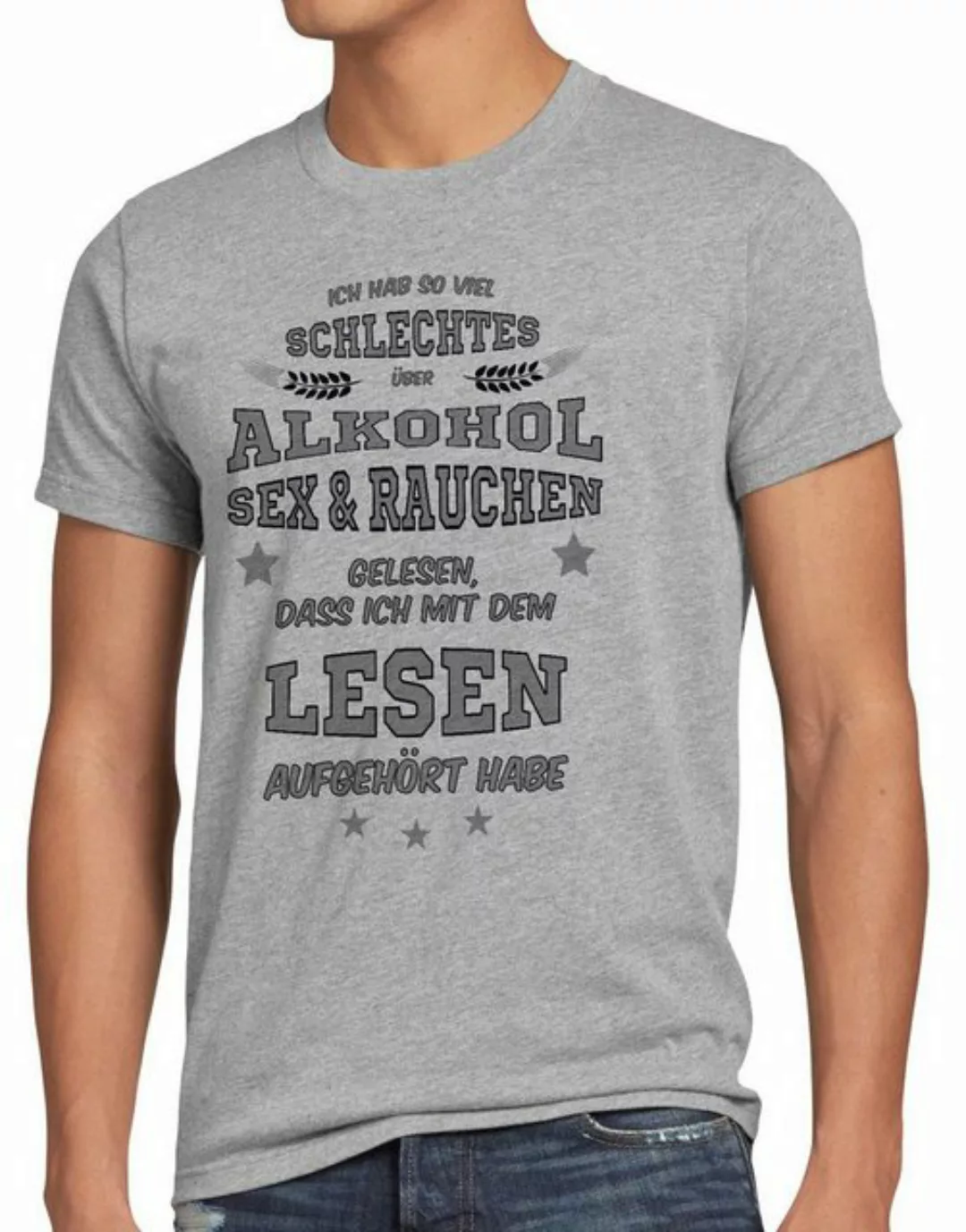 Print-Shirt Herren T-Shirt Viel schlechtes Alkohol Sex Rauchen gelesen Spru günstig online kaufen