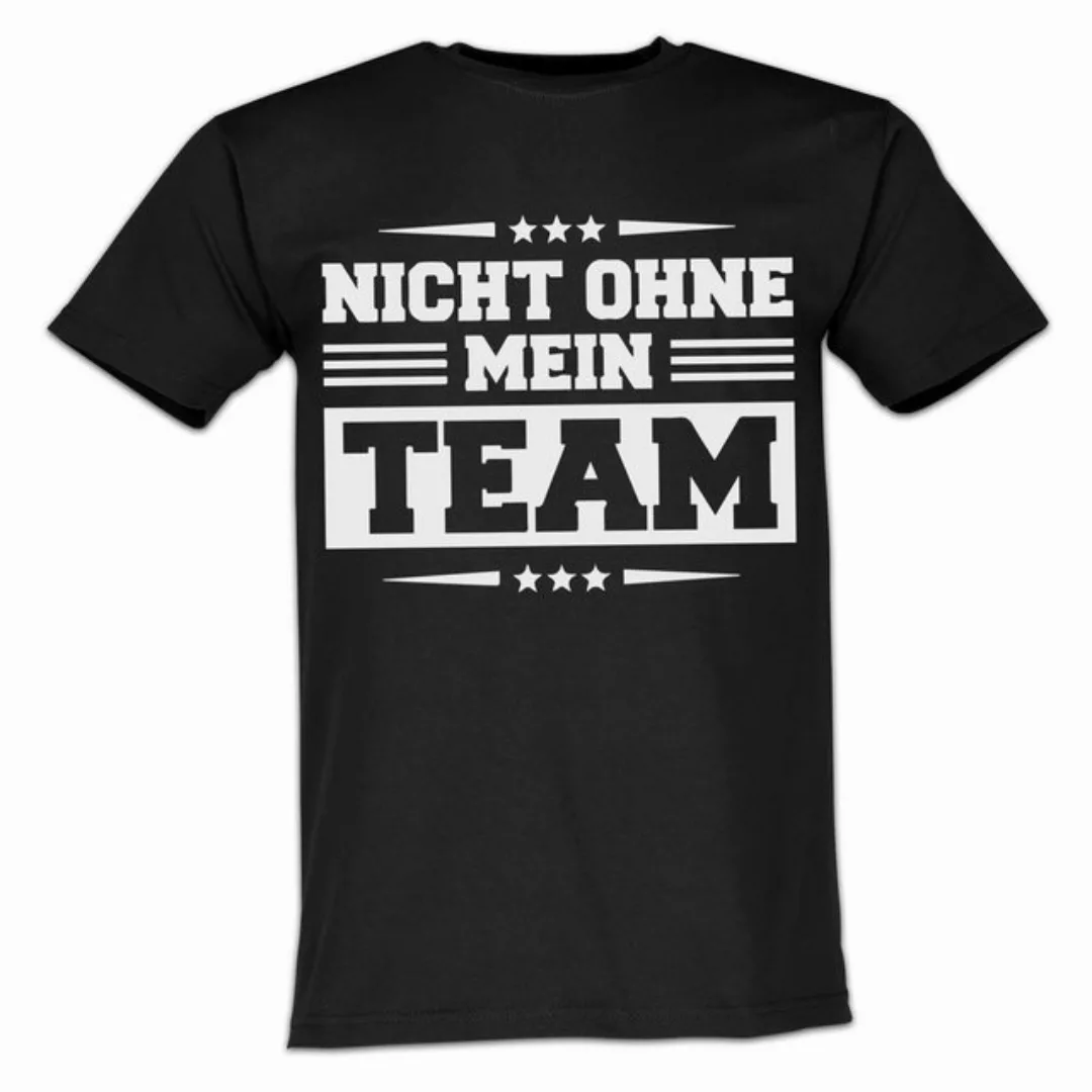 Lustige & Witzige T-Shirts T-Shirt T-Shirt Nicht ohne mein Team Fun-Shirt L günstig online kaufen
