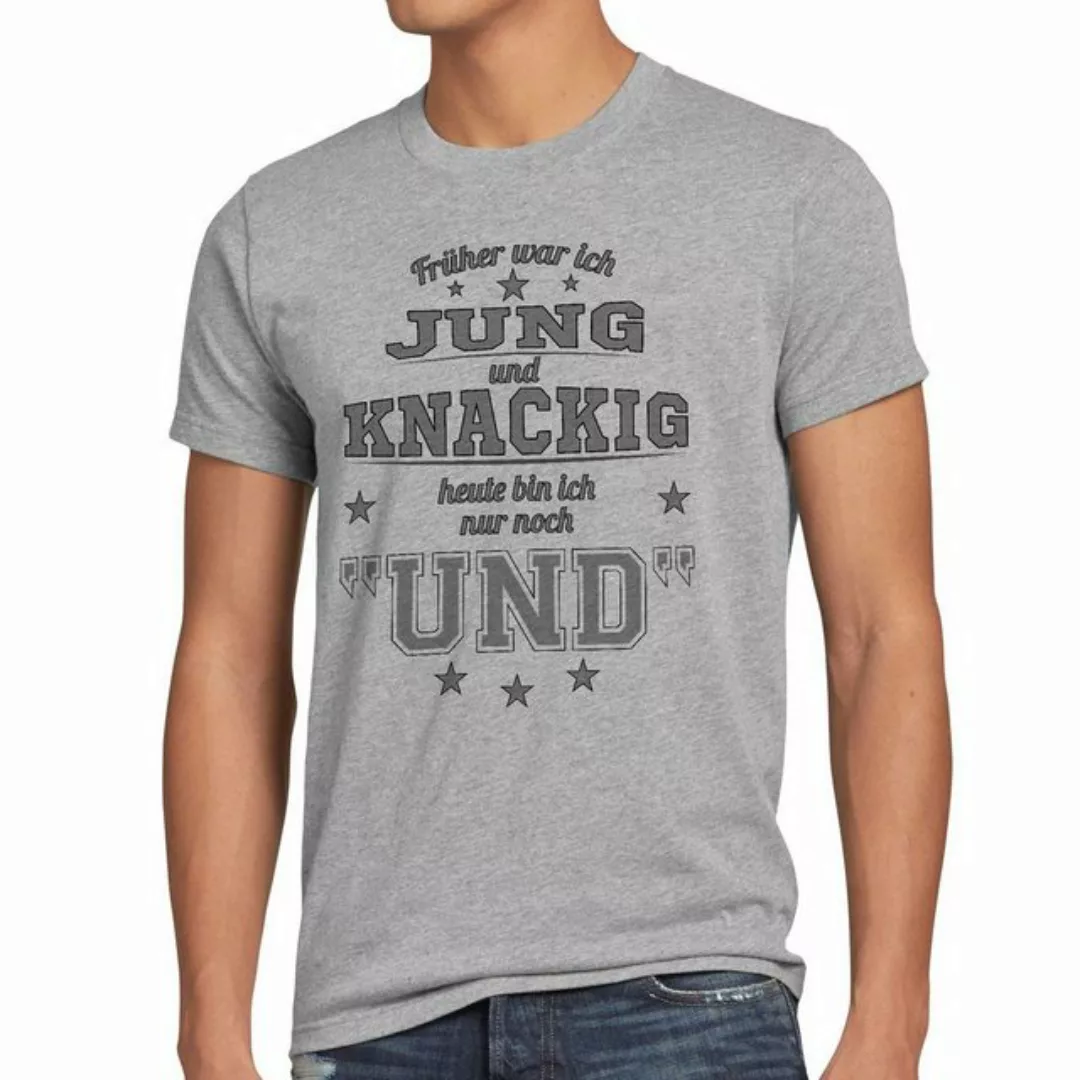 style3 Print-Shirt Herren T-Shirt Früher Jung und Knackig heute nur Funshir günstig online kaufen