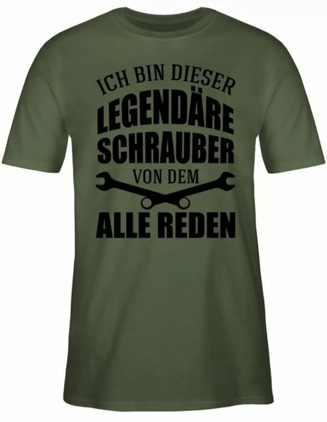 Shirtracer T-Shirt Ich bin dieser legendäre Schrauber von dem alle reden Ha günstig online kaufen