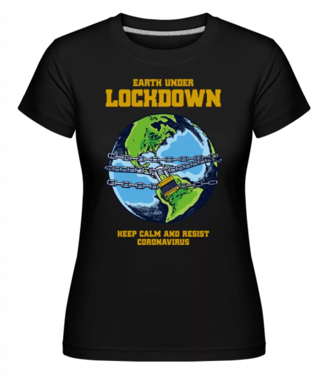 Lockdown · Shirtinator Frauen T-Shirt günstig online kaufen