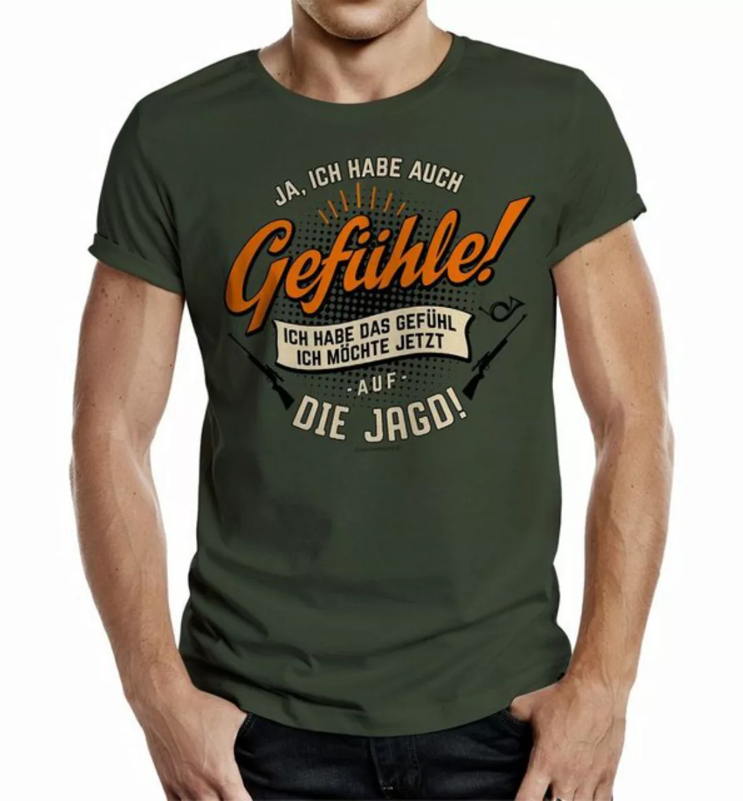 Rahmenlos T-Shirt für Jäger "Ich habe das Gefühl, ich möchte jetzt auf die günstig online kaufen