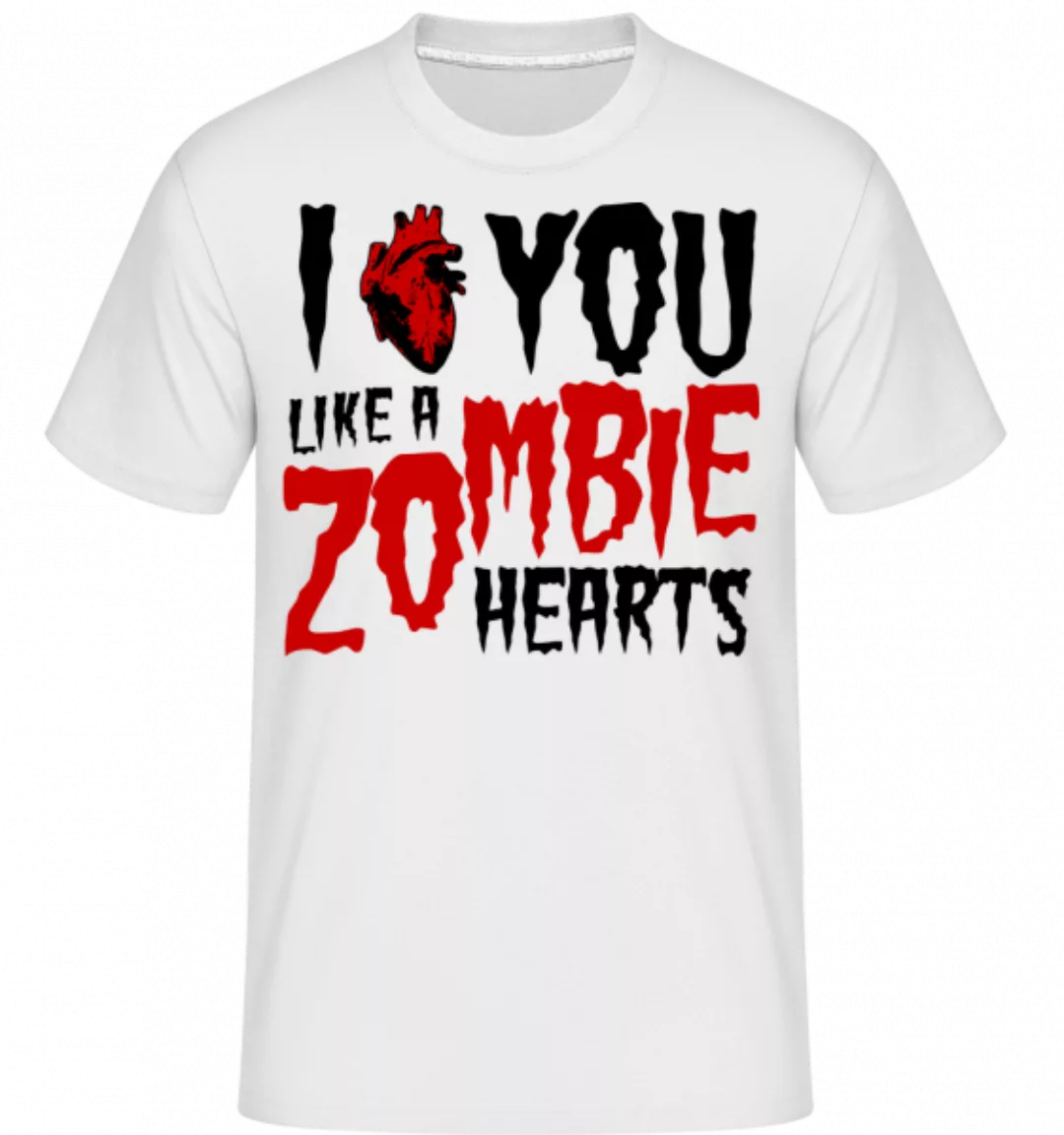 I Like You Like A Zombie Hearts · Shirtinator Männer T-Shirt günstig online kaufen