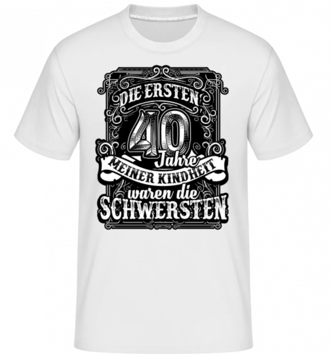 Die Ersten 40 Jahre Meiner Kindheit · Shirtinator Männer T-Shirt günstig online kaufen