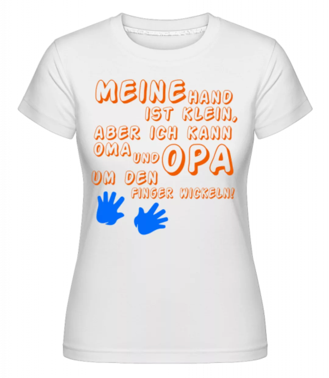 Oma Und Opa Lieben Mich · Shirtinator Frauen T-Shirt günstig online kaufen