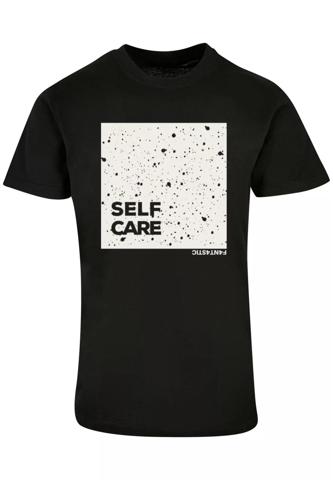 F4NT4STIC T-Shirt "SELF CARE TEE", Print günstig online kaufen