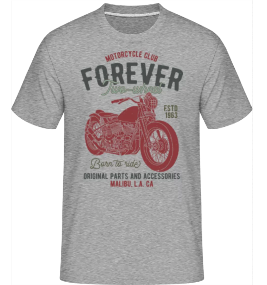 Motorcycle Club Forever · Shirtinator Männer T-Shirt günstig online kaufen