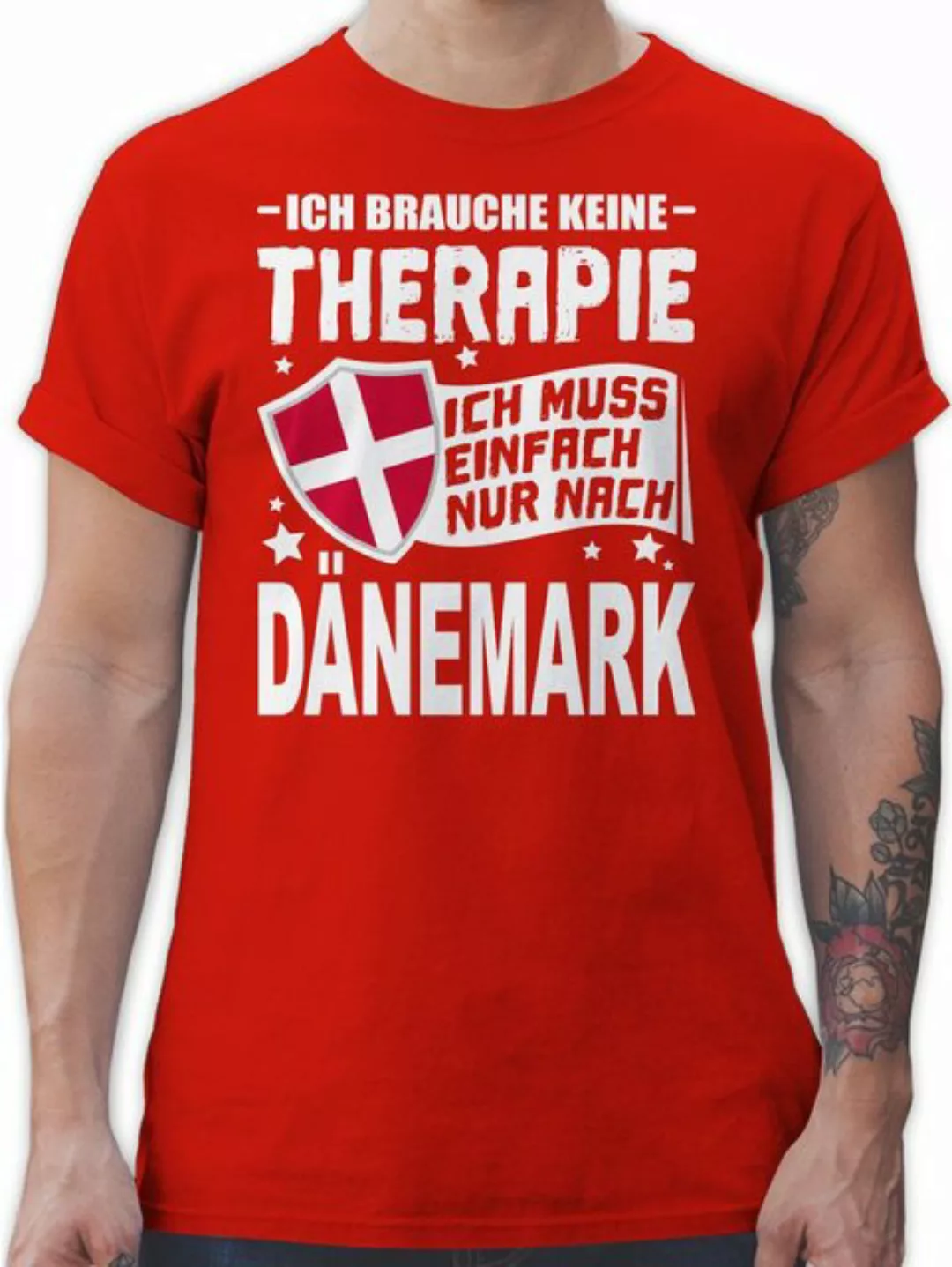 Shirtracer T-Shirt Ich brauche keine Therapie Ich muss einfach nur nach Dän günstig online kaufen