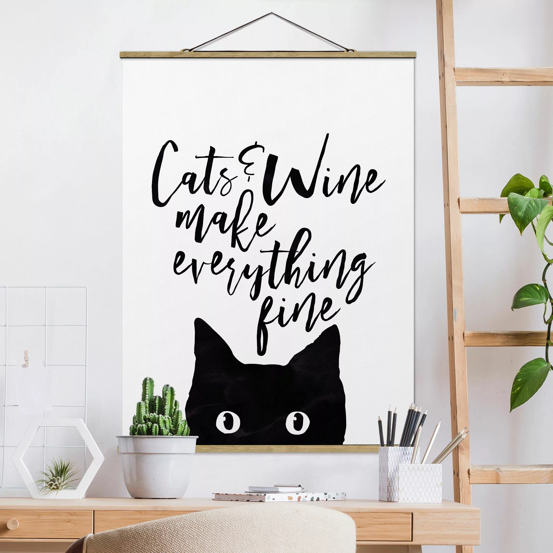 Stoffbild Spruch mit Posterleisten - Hochformat Cats and Wine make everythi günstig online kaufen