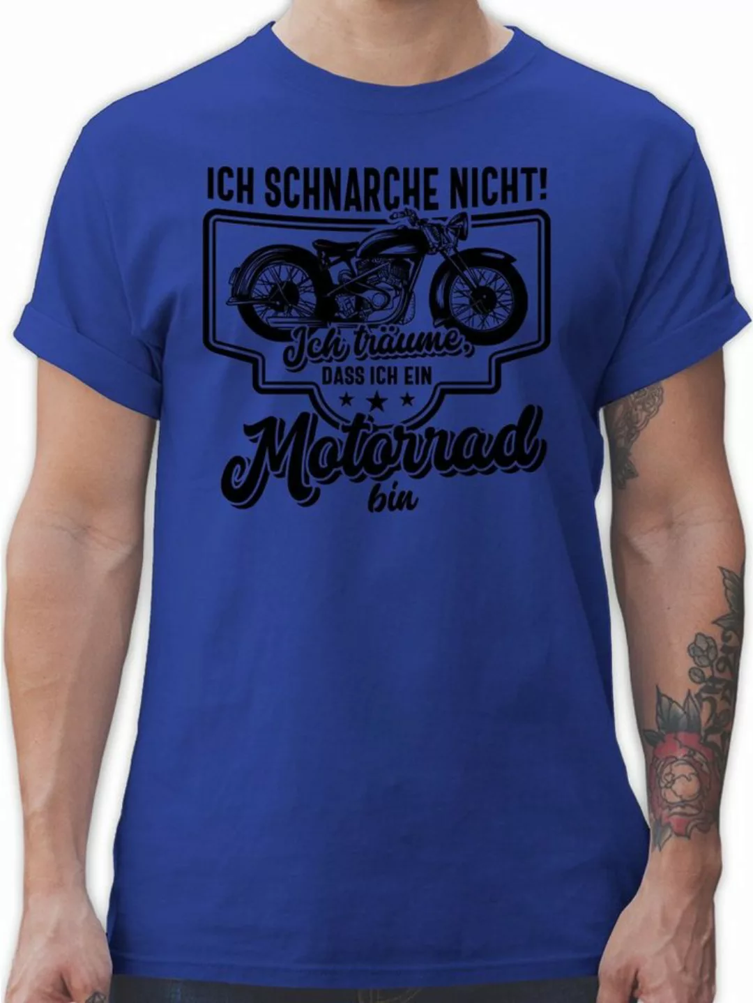 Shirtracer T-Shirt Ich schnarche nicht ich träume dass ich ein Motorrad bin günstig online kaufen