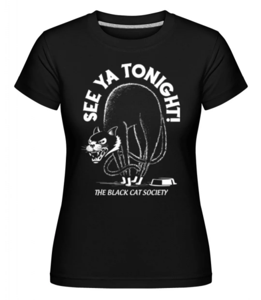 Black Cat Society · Shirtinator Frauen T-Shirt günstig online kaufen