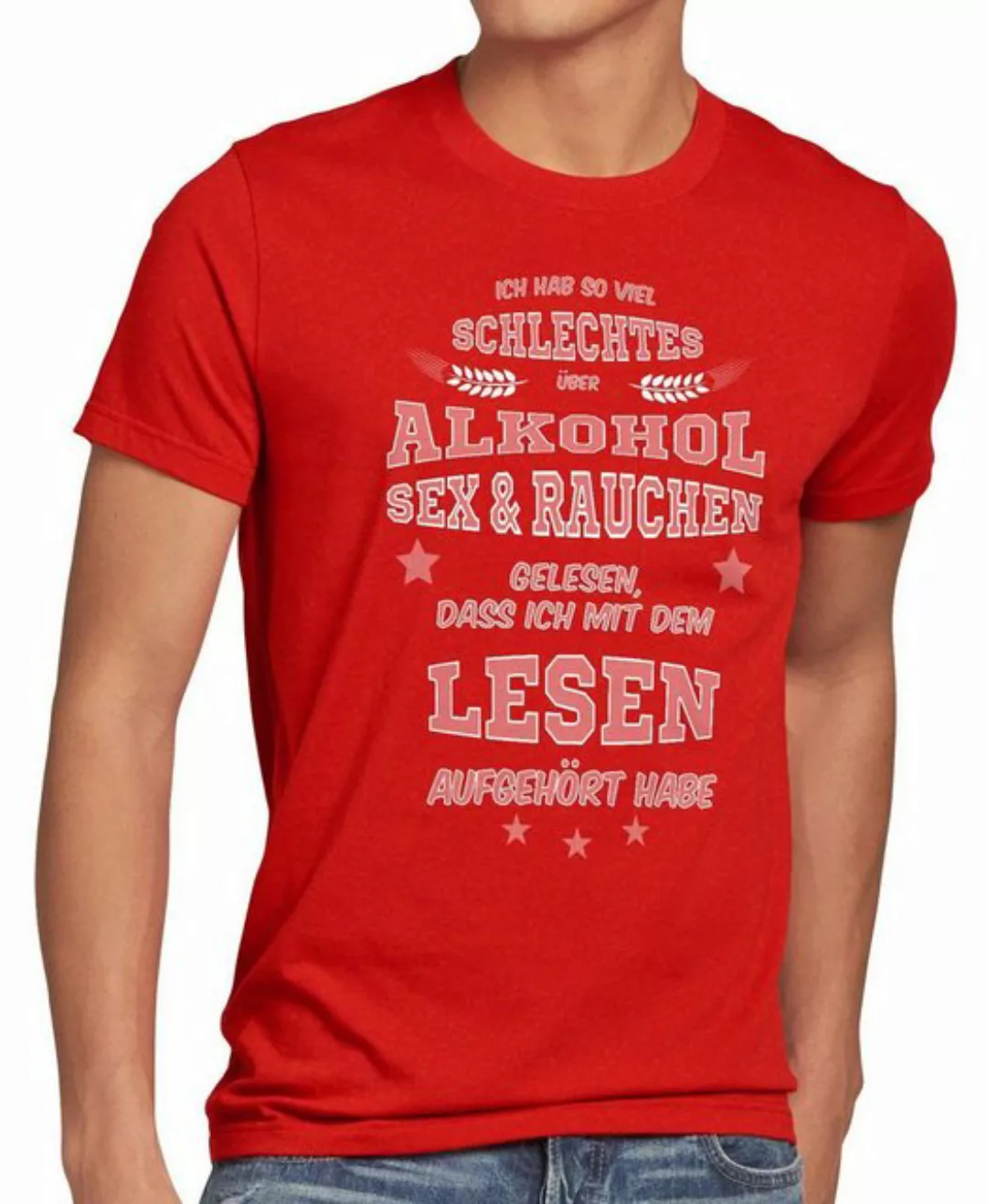 style3 T-Shirt Viel schlechtes Alkohol Sex Rauchen gelesen bier trinken vat günstig online kaufen