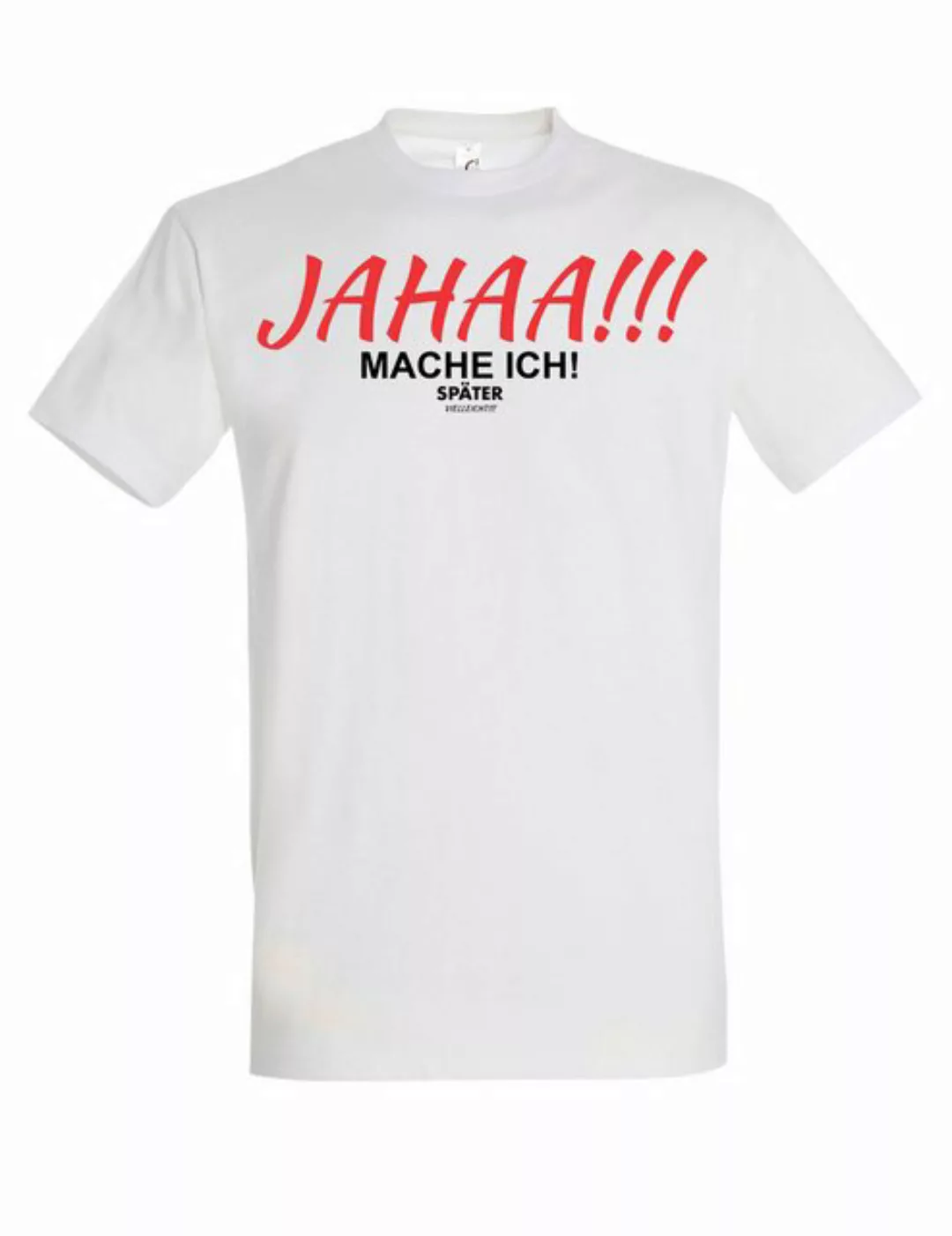 Youth Designz T-Shirt "JAHAA mache ich später" Herren T-Shirt witzig Fun Mo günstig online kaufen