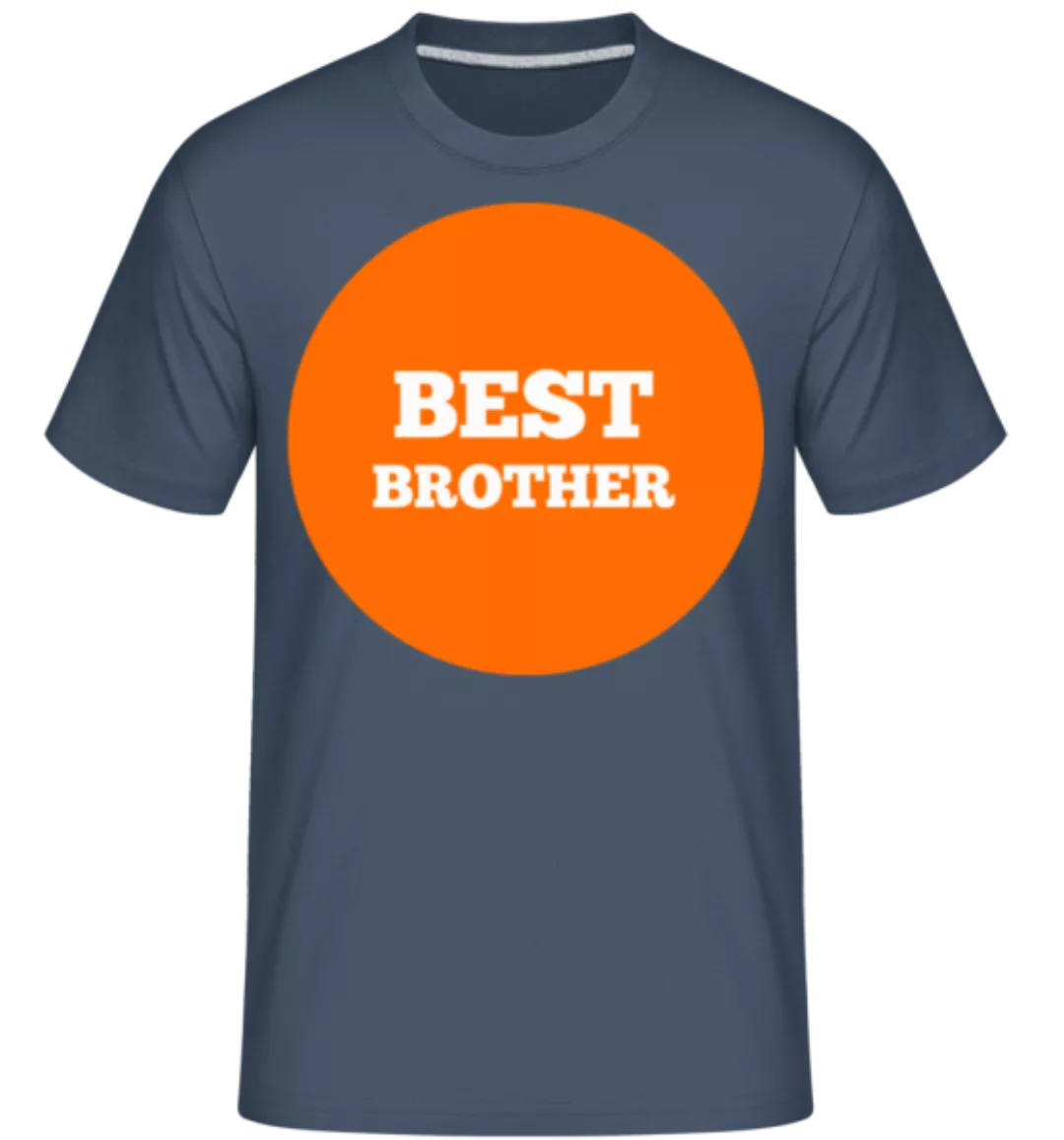 Best Brother · Shirtinator Männer T-Shirt günstig online kaufen