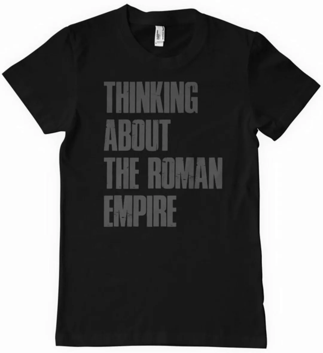 Hybris T-Shirt Thinking About The Roman Empire T-Shirt günstig online kaufen
